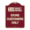 Signmission 15 Minutes Parking Store Customers Heavy-Gauge Aluminum Architectural Sign, 24" x 18", BU-1824-24594 A-DES-BU-1824-24594 - alternate 1